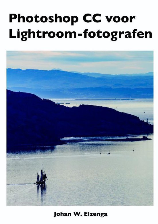 Photoshop CC voor Lightroom fotografen