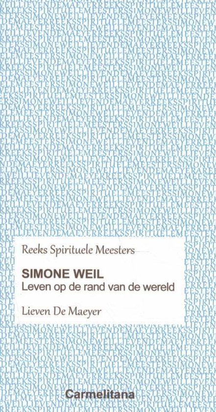 Spirituele Meesters - Simone Weil