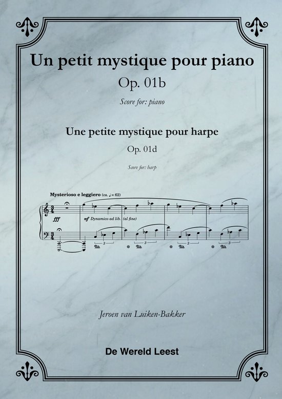 Op. 1b Un petit mystique pour piano