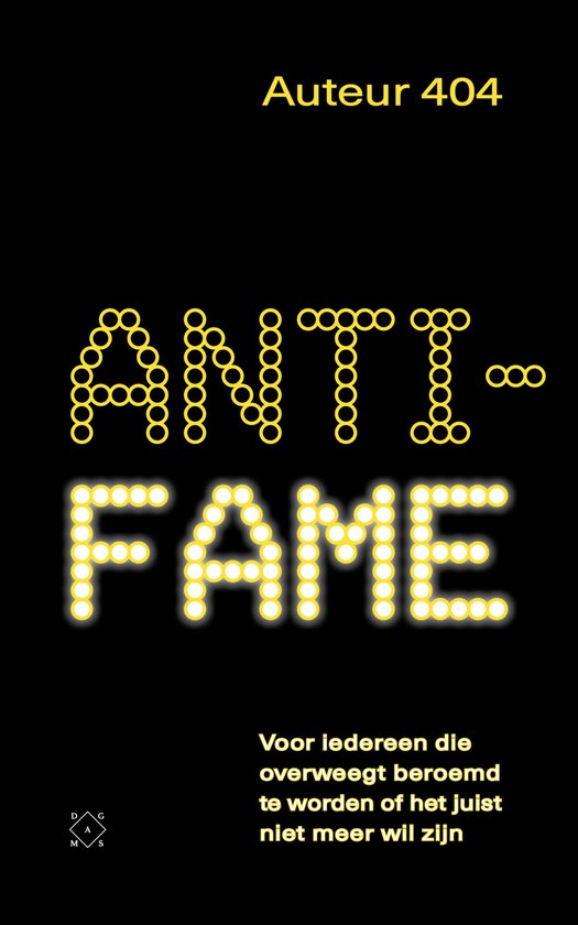 Anti-fame