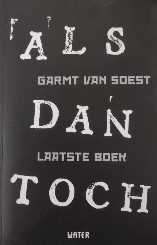 ALS dan toch boek II