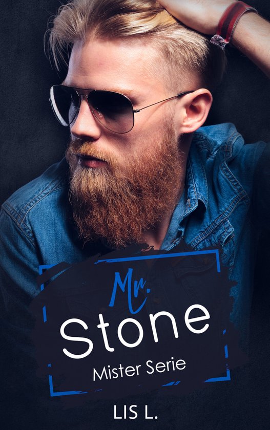 Mr. Serie 1 -   Mr. Stone