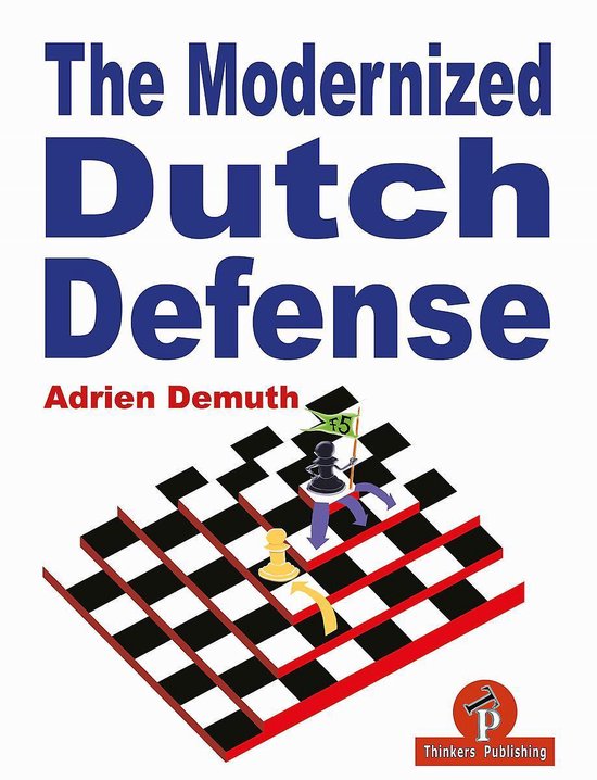 The Modernized Dutch Defense