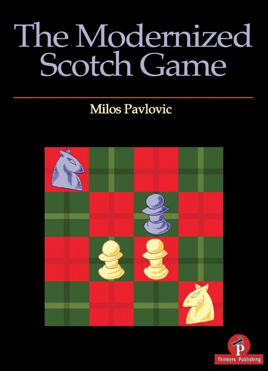 The Modernized Scotch Game