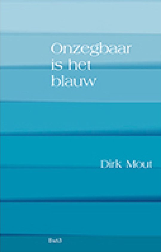 Bordeauxreeks 63 - Onzegbaar is het blauw