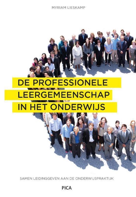 Leiderschap in de onderwijspraktijk - De professionele leergemeenschap in het onderwijs