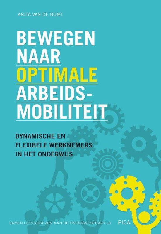 Leiderschap in de onderwijspraktijk 24 -   Bewegen naar optimale arbeidsmobiliteit