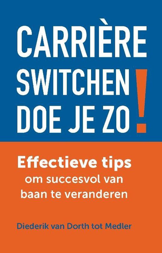 Carrièreswitchen doe je zo!