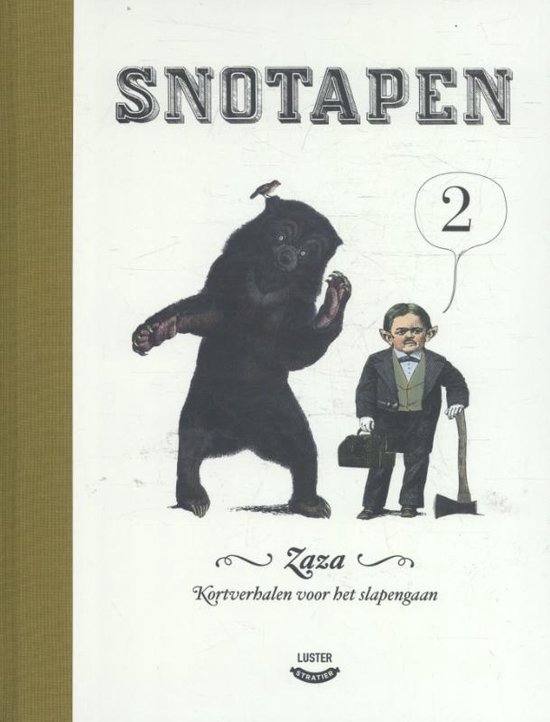 Snotapen 2 -   Kortverhalen voor het slapen gaan