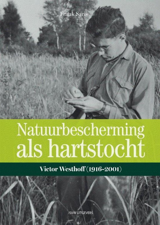 Natuurbescherming als hartstocht