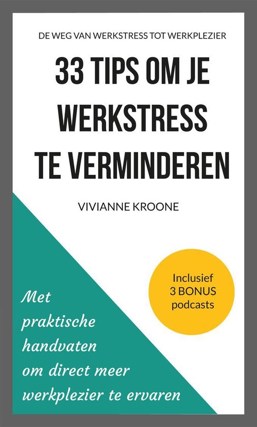 33 tips om je werkstress te verminderen