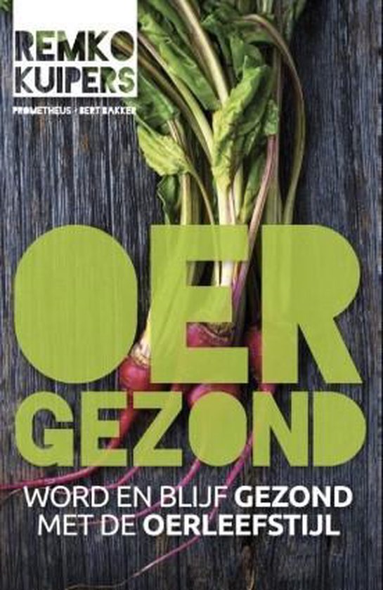 Oergezond