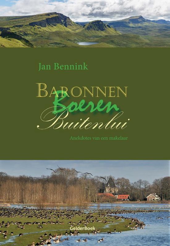 Baronnen, boeren, buitenlui