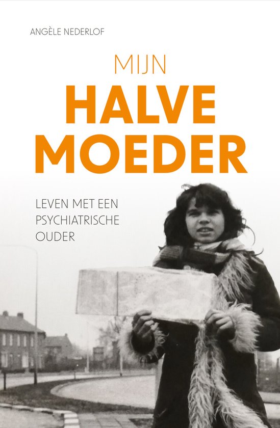 Mijn halve moeder