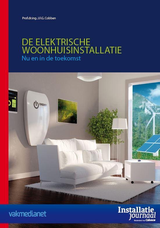 De elektrische woonhuisinstallatie