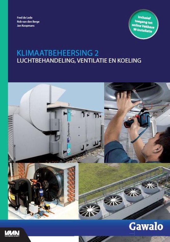 Klimaatbeheersing 2 luchtbehandeling, ventilatie en koeling