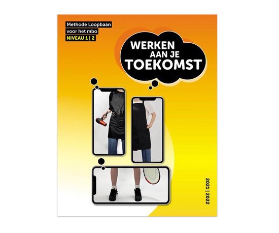 Toekomst  -  Werken aan je Toekomst niveau 1-2