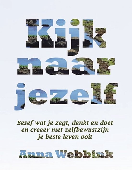 Kijk naar jezelf