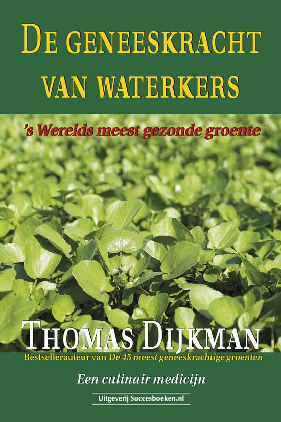 De geneeskracht van waterkers