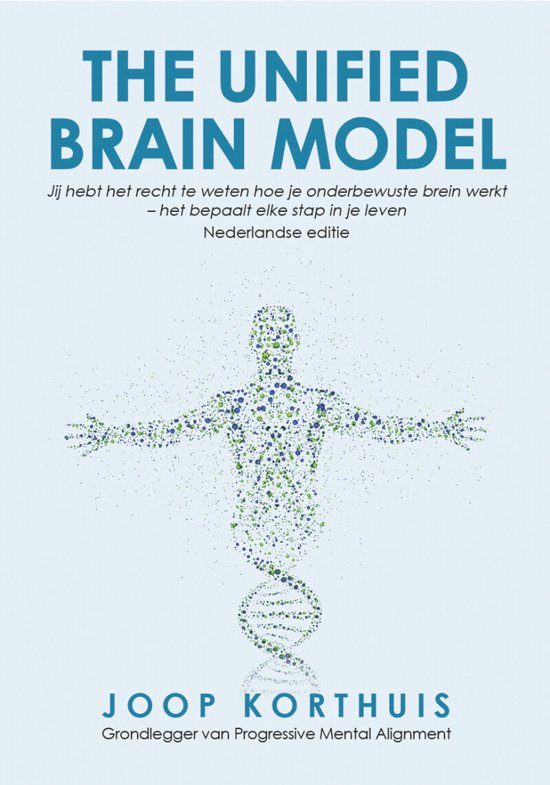 The Unified Brain Model