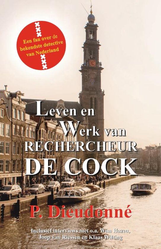 Leven en werk van rechercheur De Cock