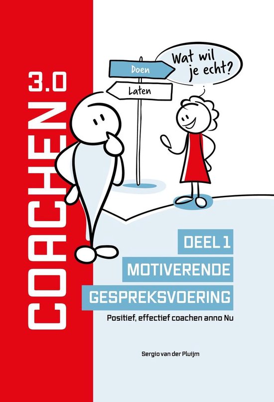 Coachen 3.0 - Motiverende gespreksvoering