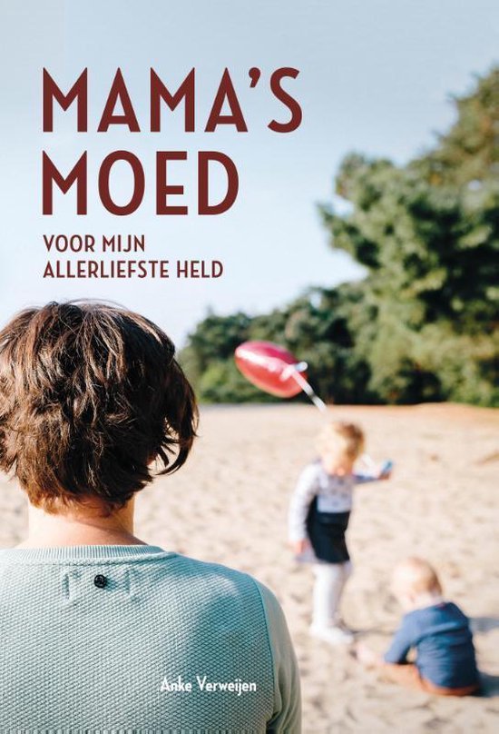 Mama's moed