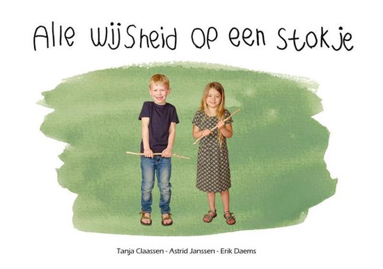 Alle wijsheid op een stokje