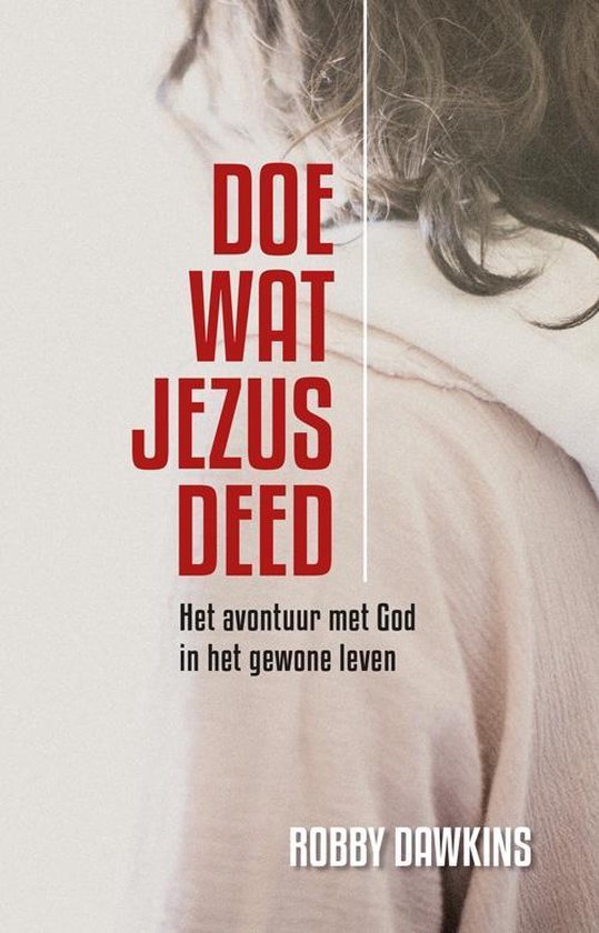 Doe wat Jezus deed