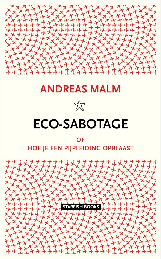 Eco-sabotage