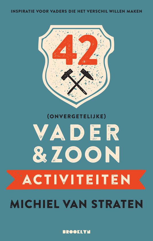 42 (onvergetelijke) vader & zoon activiteiten