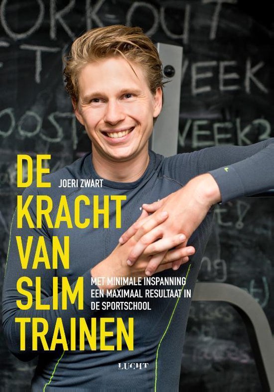 De kracht van slim trainen