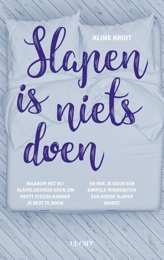 Slapen is niets doen