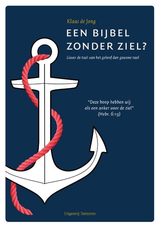 Een Bijbel zonder ziel?