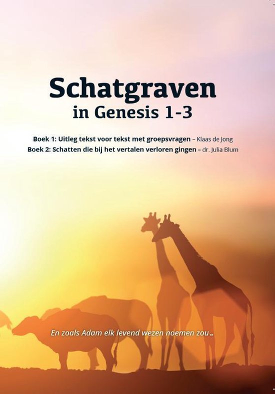 Schatgraven in Genesis 1-3