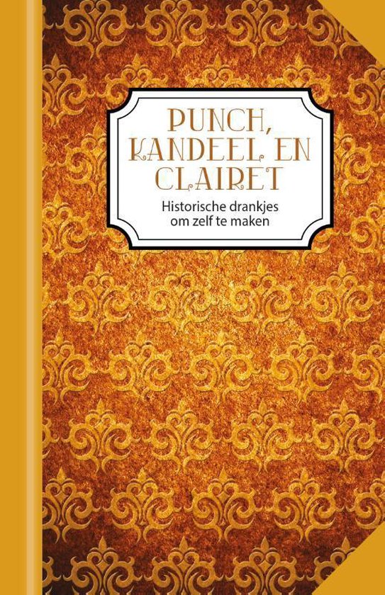 Punch, kandeel en clairet