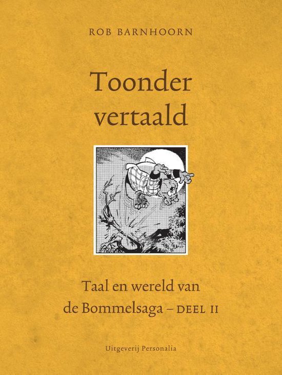 Taal en wereld van de Bommelsaga 2 -   Toonder vertaald