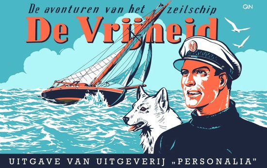 De avonturen van Kapitein Rob 1 -   De avonturen van het zeilschip De Vrijheid