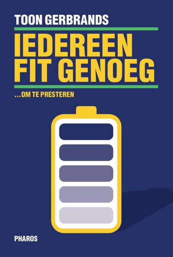 Iedereen fit genoeg