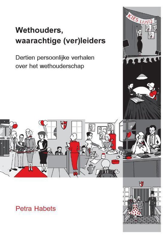 Wethouders, waarachtige (ver)leiders