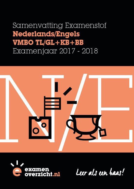 ExamenOverzicht - Samenvatting Nederlands en Engels VMBO TL/GL + KB + BB