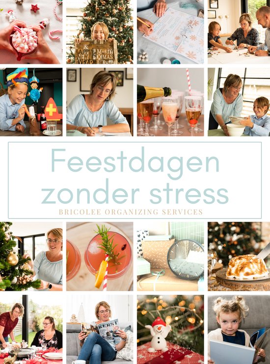 Feestdagen zonder stress