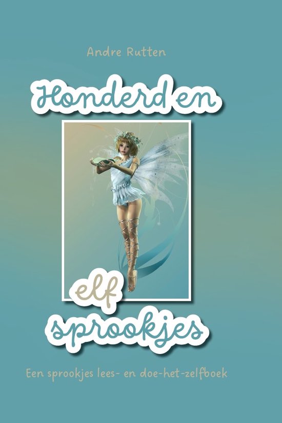 Honderd en elf sprookjes