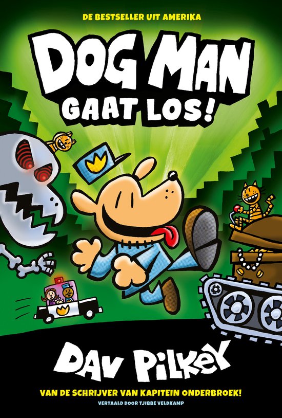 Dog Man - Dog Man gaat los!