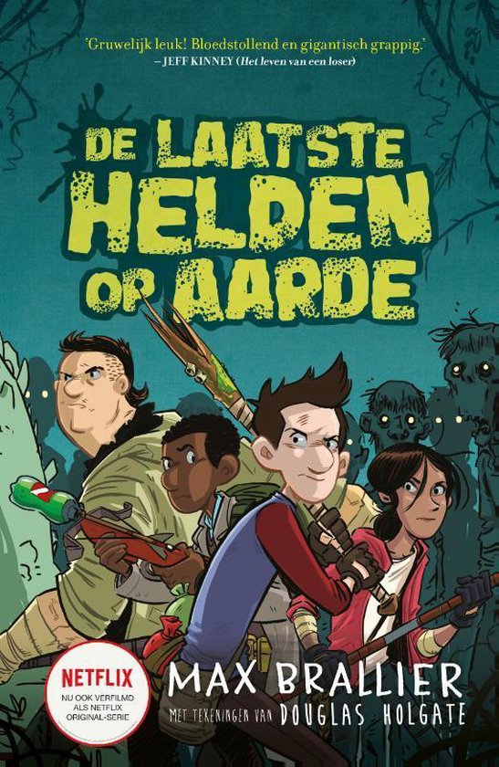 De laatste helden op aarde - De laatste helden op aarde