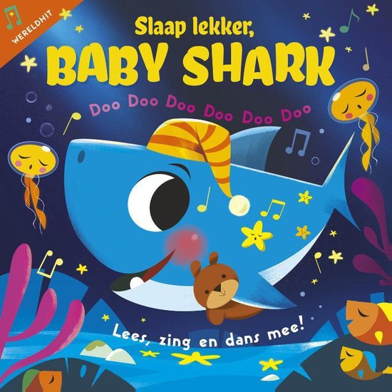 Slaap lekker, Baby Shark