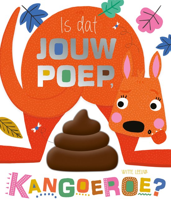 Is dat jouw poep, Kangoeroe?