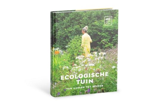 Ecologische tuin, van aanleg tot beheer