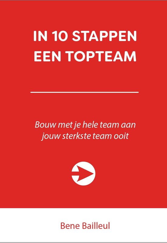 10 stappen  -   In 10 stappen een topteam