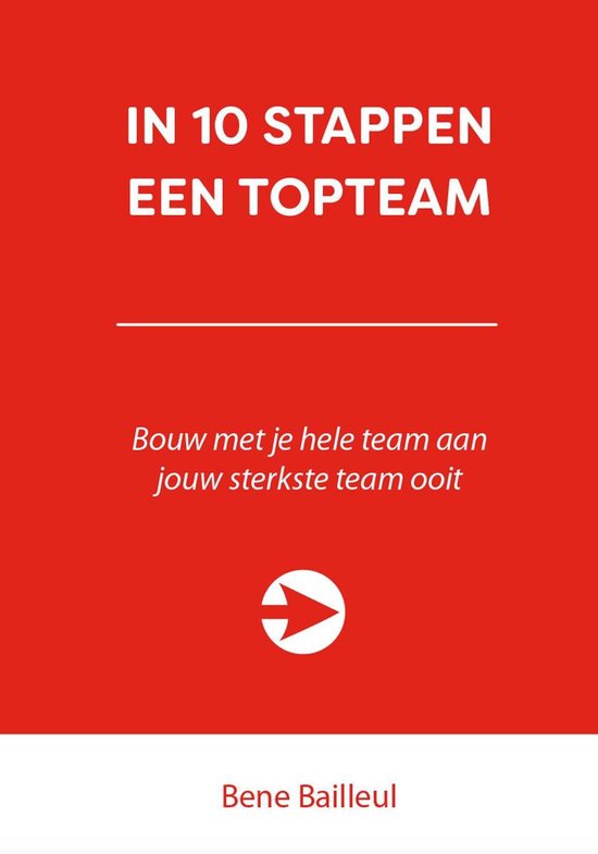 10 stappen - In 10 stappen een topteam